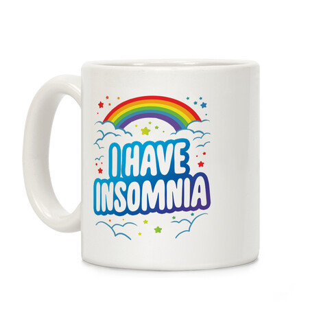 I Have Insomnia Coffee Mug