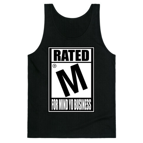 Rated M For Mind Yo Business Tank Top