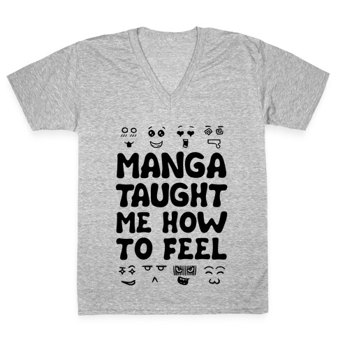 Manga Taught Me How to Feel V-Neck Tee Shirt