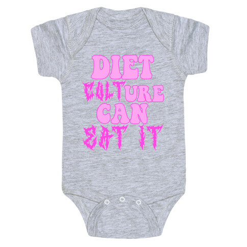 Diet Culture Can Eat It Baby One-Piece