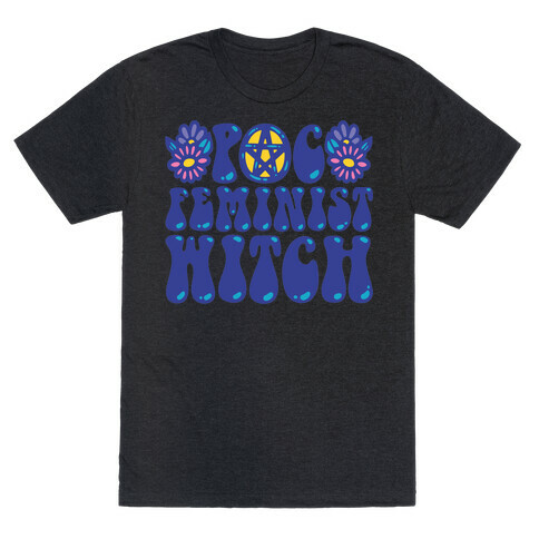 POC Feminist Witch T-Shirt