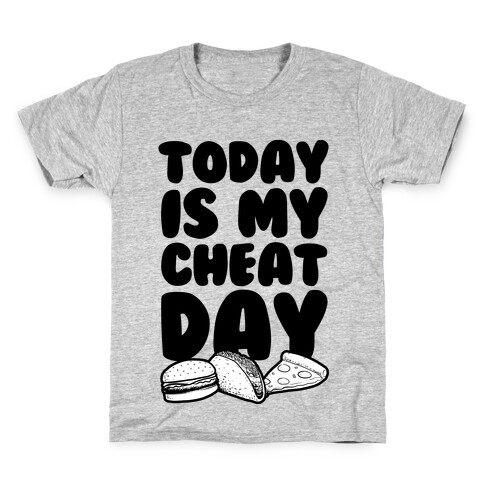 Today is my Cheat Day Kids T-Shirt