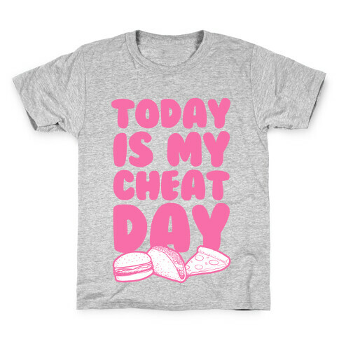 Today is my Cheat Day (Pink) Kids T-Shirt