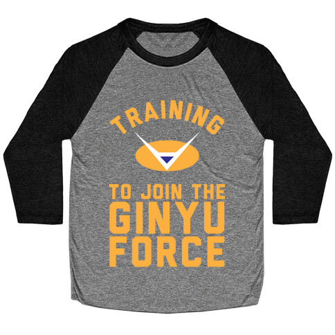 Training To Join The GInyu Force Baseball Tee