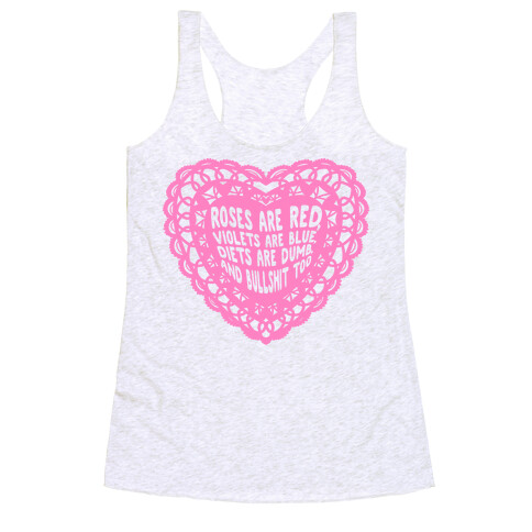 Diets are Dumb Racerback Tank Top