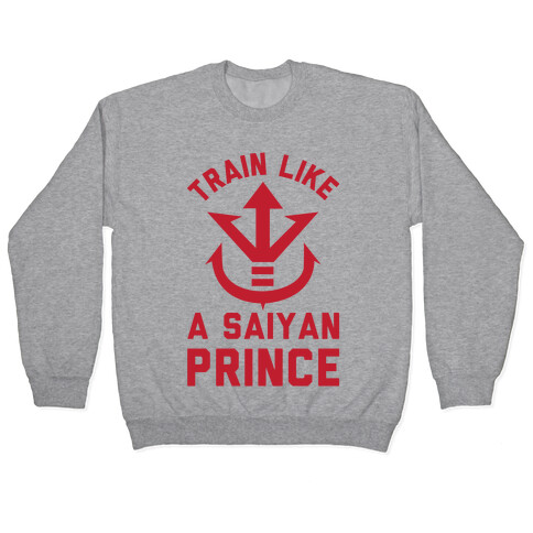 Train Like A Saiyan Prince Pullover