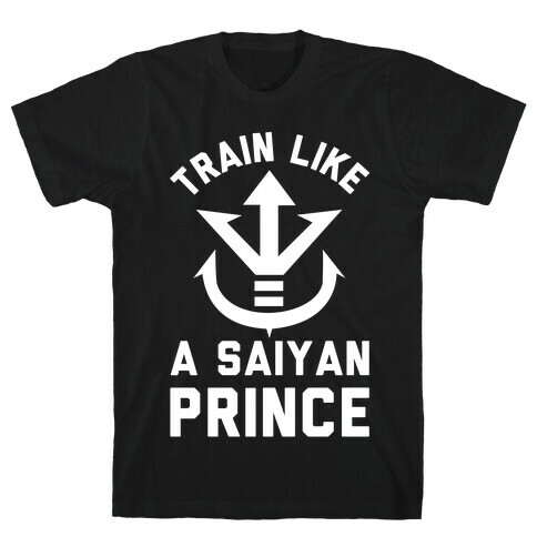 Train Like A Saiyan Prince T-Shirt