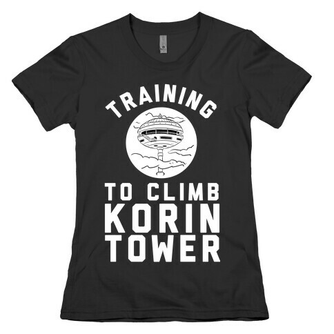 Training To Climb Korin Tower Womens T-Shirt