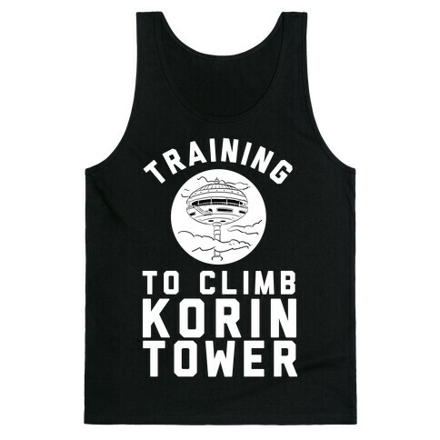 Training To Climb Korin Tower Tank Top