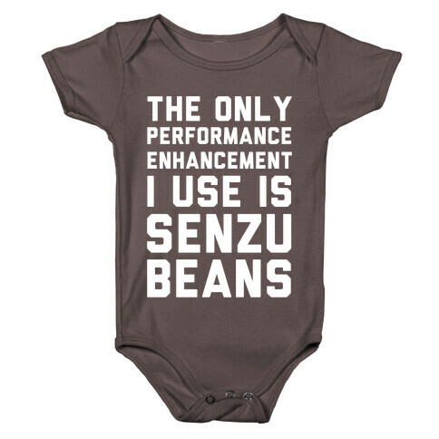 The Only Performance Enhancement I use Is Senzu Beans Baby One-Piece