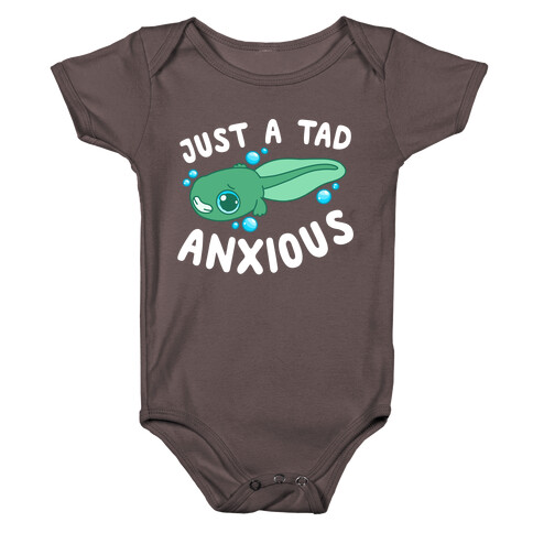 Just A Tad Anxious Baby One-Piece