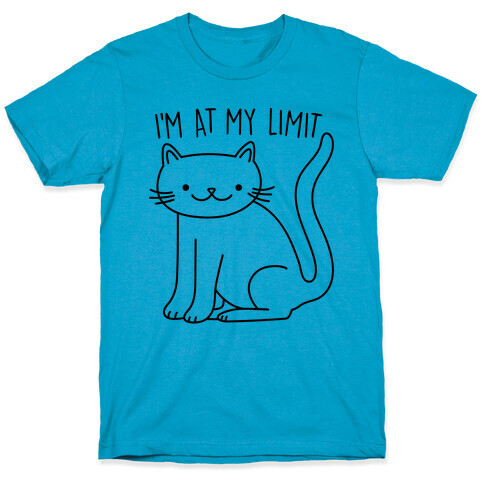 I'm At My Limit Kitten T-Shirt