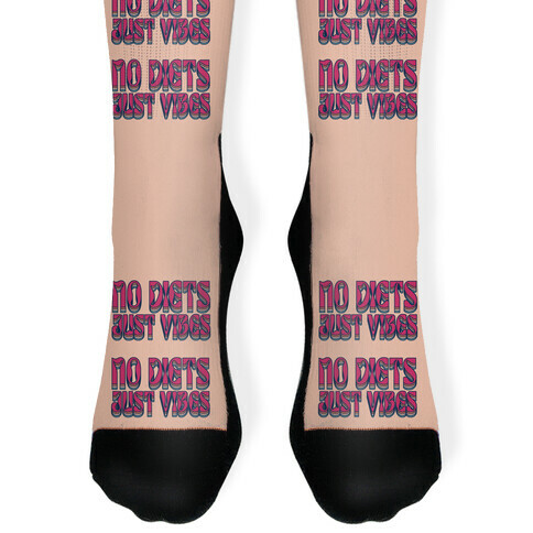 No Diets Just Vibes Sock