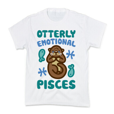 Otterly Emotional Pisces  Kids T-Shirt