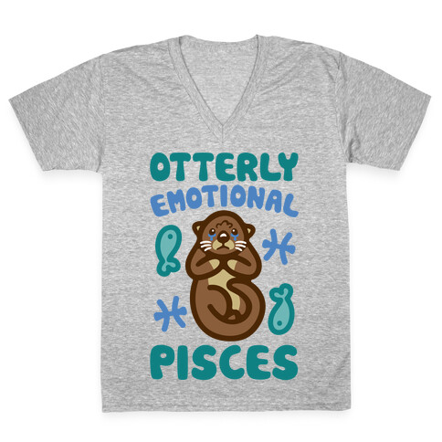 Otterly Emotional Pisces  V-Neck Tee Shirt