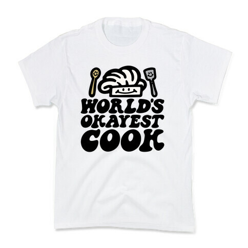 World's Okayest Cook Kids T-Shirt