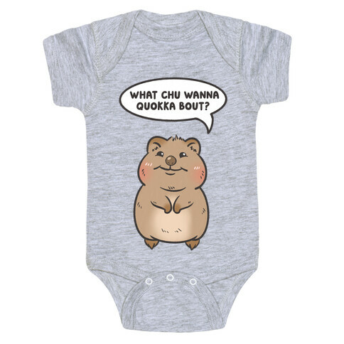 What Chu Wanna Quokka Bout? Baby One-Piece