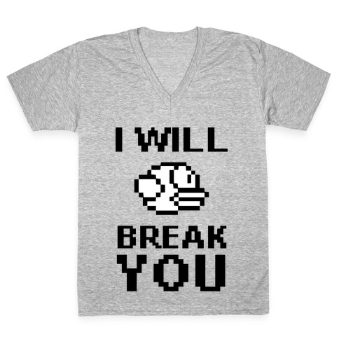 I Will Break You (Flappy Bird) V-Neck Tee Shirt