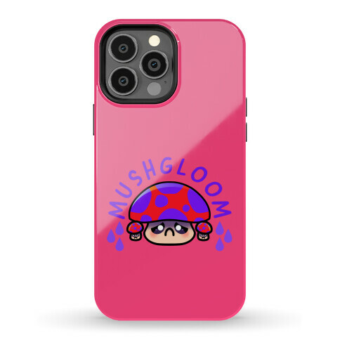 Mushgloom Phone Case