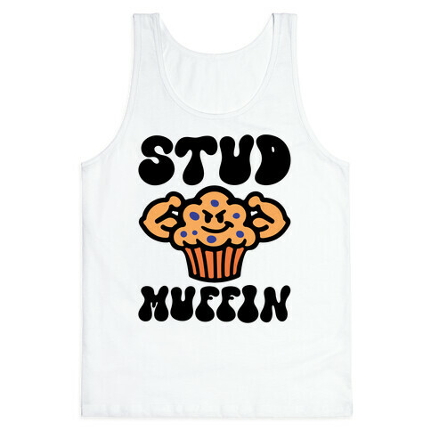 Stud Muffin Tank Top