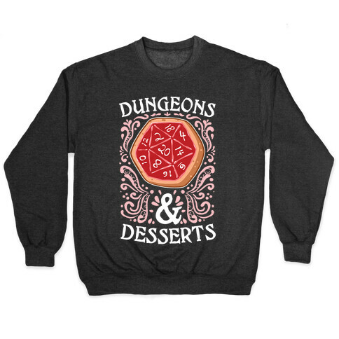 Dungeons & Desserts Pullover
