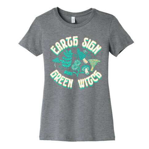 Earth Sign Green Witch Womens T-Shirt