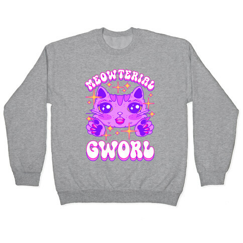 Meowterial Gworl Pullover