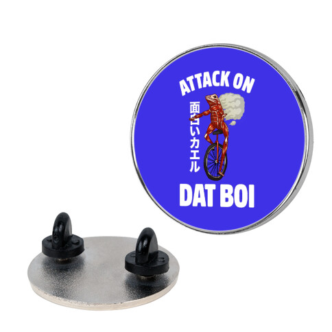 Attack on Dat Boi Pin
