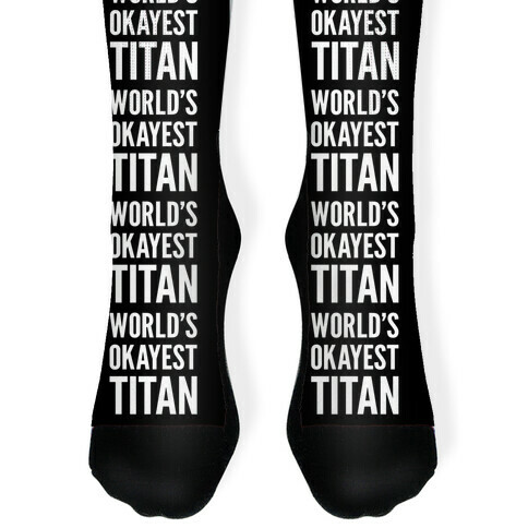 World's Okayest Titan Sock