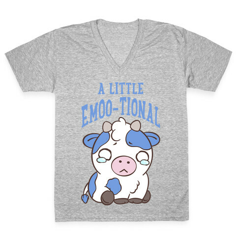 A Little Emoo-tional V-Neck Tee Shirt