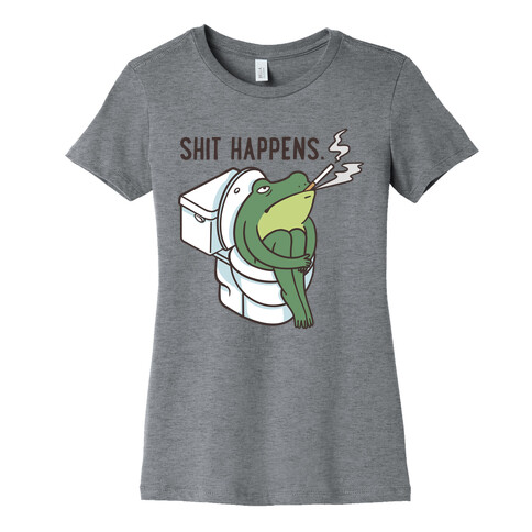 Shit Happens (Frog On A Toilet) Womens T-Shirt