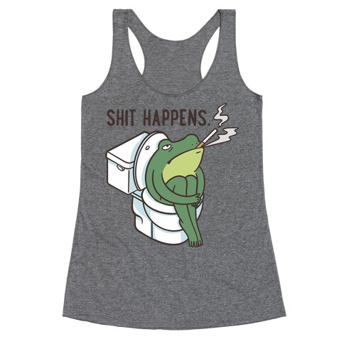 Shit Happens (Frog On A Toilet) Racerback Tank Top