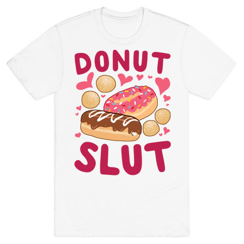 Donut Slut T-Shirt