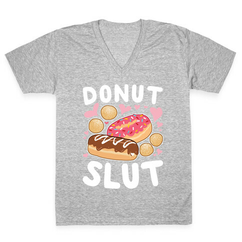 Donut Slut V-Neck Tee Shirt