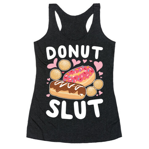 Donut Slut Racerback Tank Top