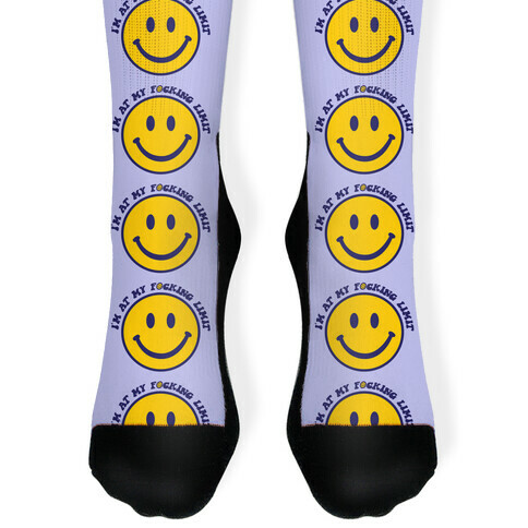 I'm At My F*cking Limit Smiley Face Sock