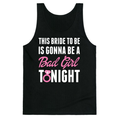 Bad Girl Bride Tank Top