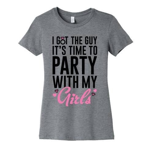Party With My Girls Womens T-Shirt