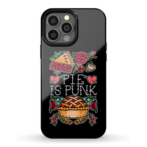 Pie Is Punk Phone Case
