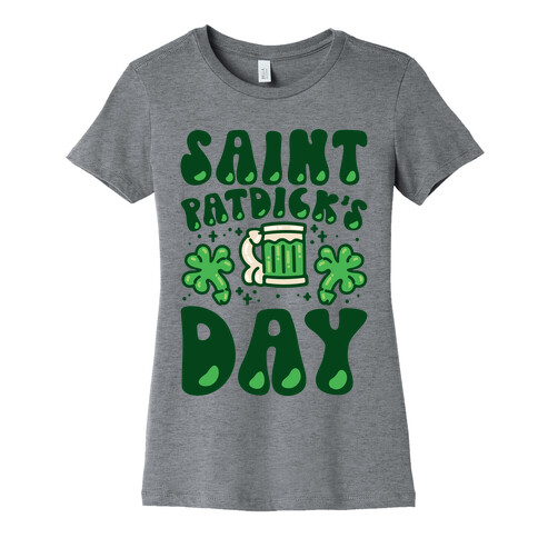 Saint Patdick's Day Parody Womens T-Shirt