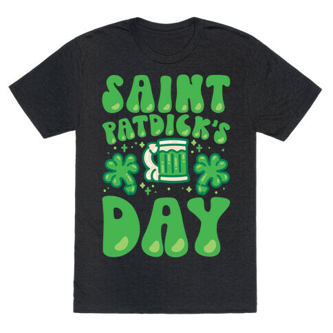 Saint Patdick's Day Parody T-Shirt
