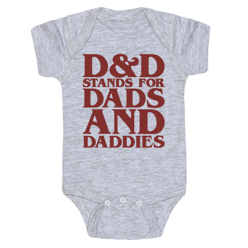 D & D Stands For Dads and Daddies Parody Baby One-Piece