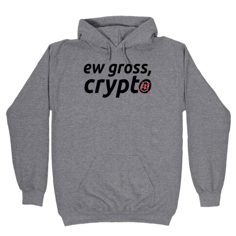 Ew Gross, Crypto Hooded Sweatshirt