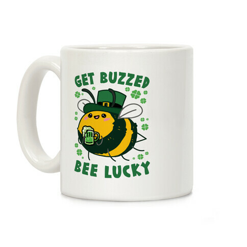 Get Buzzed, Bee Lucky Coffee Mug