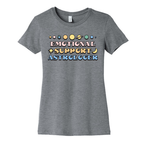 Emotional Support Astrologer Womens T-Shirt