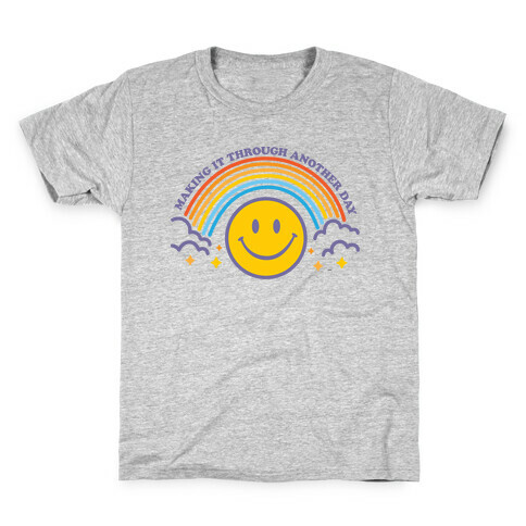 Making It Through Another Day Smiley Face Kids T-Shirt