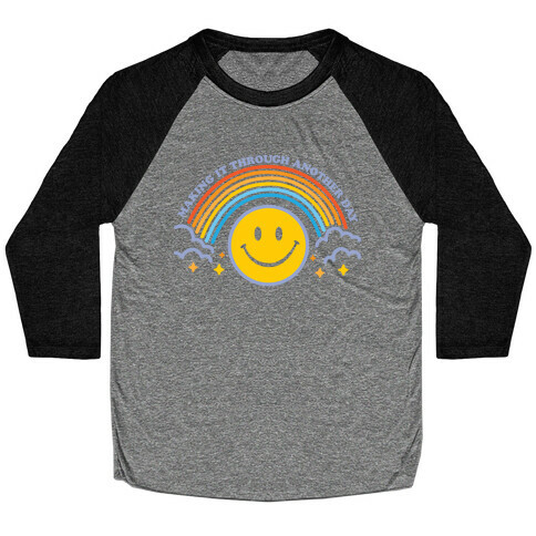 Making It Through Another Day Smiley Face Baseball Tee