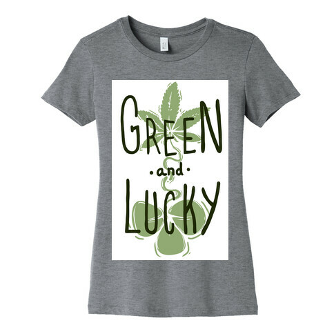Green and Lucky Womens T-Shirt