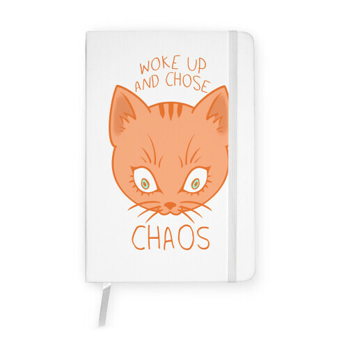 Woke Up And Chose Chaos Notebook