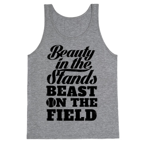 Beauty in the Stands Beast On The Field (Vintage) Tank Top